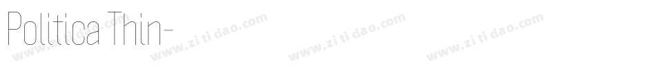 Politica Thin字体转换